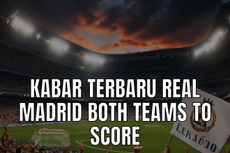Both Teams To Score dalam pertandingan Real Madrid