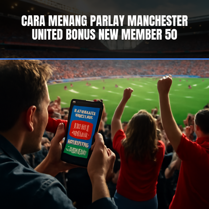 cara menang parlay